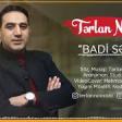 Terlan Novxani - Badi Seba 2019 YUKLE.mp3