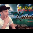 Murad Papanin - Keder 2020 YUKLE.mp3