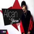 Alican - Yarim 2019 YUKLE.mp3
