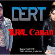 Tural Sedali Ft Canan - Derd 2019(YUKLE)