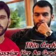 Ilkin Cerkezoglu - Yaxsilar Her An Qardasimizdi 2019 YUKLE.mp3