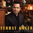 Ferhat Göçer - İçimdeki Hazine 2019 YUKLE.mp3