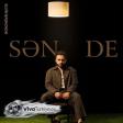 Elvin Babazadə — Sən De (2026)