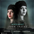 Sara Tajfar - Khiyanat 2020