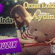 Orxan Lokbatanli - Aydin Sani - Uzaglarda - 2017