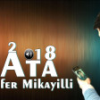 Nofer Mikayilli - Ata 2018