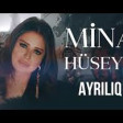 Mina Huseyn - Ayriliq (2019) YUKLE.mp3