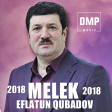 Eflatun Qubadov - Melek 2018 DMP Music