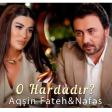 AQSIN FATEH FT NEFES - O HARDADIR (2024).mp3