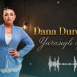 Dana Durdana - Yarasiqli Oglan 2026 (Audio)