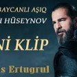 Taleh Huseynov - Diriliş Ertuğrul  2019 YUKLE.mp3
