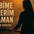 Kalbime Gömerim O Zaman