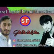 Simral Ferid ft Ferid Ehmedzade - Gələcəksən 2019 YUKLE Replay.az