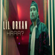 Lil Orxan - Hara 2020
