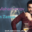 Asif Meherremov - Zaman Zaman 2018 (YUKLE)