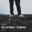 Dj isi Neo - Calmly
