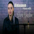 Almaxanim Ehmedli - Qara Gozlum 2020