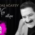 Ağadadaş Ağayev - Mən ollam 2019 YUKLE.mp3