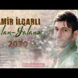 Samir Ilqarli - Yalan Yalane 2020 YUKLE.mp3