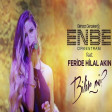 Enbe Orkestrasi ft Feride Hilal Akin - Bilir mi 2016 ARZU MUSIC