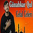 Celal Ceferi - Gunahkar Qul 2019 Yukle