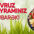 Super Mahni Novruz Bayraminz Mubarek Olsun 2018 mp3