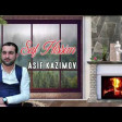Asif Kazimov - Saf Hissim YUKLE.mp3