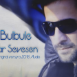 Perviz Bulbule - Biri Var Sevesen 2016 (Audio Original)