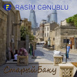 Rasim Cenublu - Stariy Baku 2017