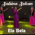 Sabina Selcan - Elə Belə (2020) YUKLE.mp3