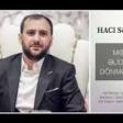 Hacı Səbuhi - Mən Əlidən dönmərəm 2019 YUKLE.mp3