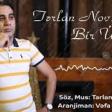Terlan Novxani - Bir Urek 2019 YUKLE.mp3