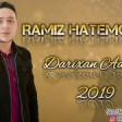 Ramiz Hatemoglu - Darixan Adamlar 2019 YUKLE.mp3