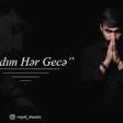 Royal Meherremov - Yandim Her Gece 2019 YUKLE.mp3