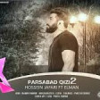 Hossein Jafari Ft Elman - Parsabad Qizi2 2018 YUKLE MP3