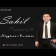 Sahil Rasimoglu Neyime Lazim - 2019