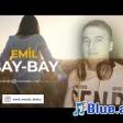 Emil Aliyev - Bay Bay (2020) YUKLE.mp3