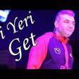 Ilkin Ferhadoglu - Yeri Yeri Get 2020 YUKLE .mp3