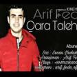 Arif Feda Qara Talehim 2019 YUKLE.mp3