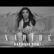 Nahide Babashlı - Faydası Yok 2019 YUKLE.mp3