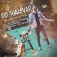 Behnam Hemmat - Bir Adam Var 2019 (Yeni)