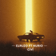 Elruzo ft Nurio  Civi