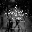 Senle Qocalmaq Ister 2025 Yukle