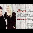 Oruc Amin Ft Zemine Duygu - Goruserik 2019 YUKLE.mp3