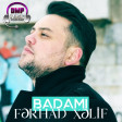 Fərhad Xəlif - Badamı 2018 [DMP Music]