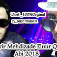 Uzeyir Mehdizade Elnur Qala Olurem ABI Remix Duet2018 orginal mixe