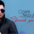 Osman Navruzov - Yandi Yurek 2020 MP3 YUKLE