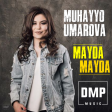 Muhayyo Umarova - Mayda-mayda 2018 HIT - DMP Music