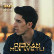 Orxan Murvetli -  Ufuqler _ 2018 DMP Music