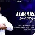 Azer Mashanli - Derd Ortagim Geceler 2019 YUKLE.mp3